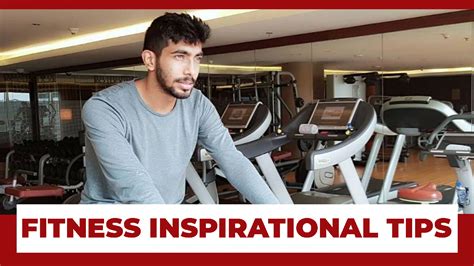 Take These Fitness Inspirational Tips From Jasprit Bumrah