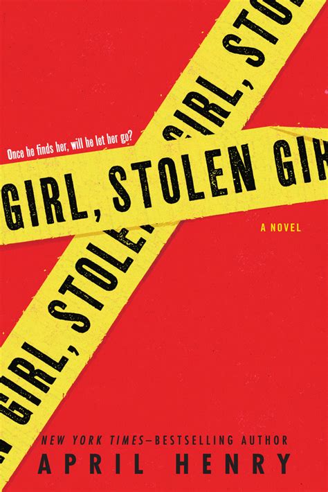 Girl, Stolen | April Henry | Macmillan