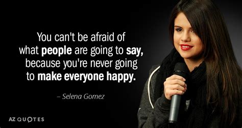 TOP 25 QUOTES BY SELENA GOMEZ (of 164) | A-Z Quotes