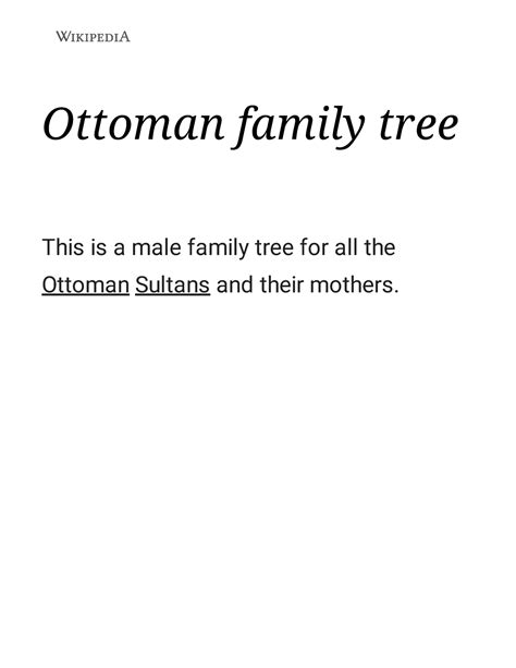 Ottoman family tree - Wikipedia - Ottoman family tree This is a male family tree for all the ...