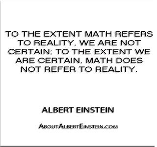 ''To the extent math refers to reality, we are not certain… | Flickr