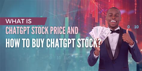 What is ChatGPT Stock Price and How to Buy ChatGPT Stock? - Businessfig