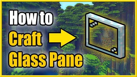 How To Make A Glass Pane In Minecraft