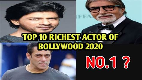 TOP 10 RICHEST BOLLYWOOD ACTOR 2020 - YouTube