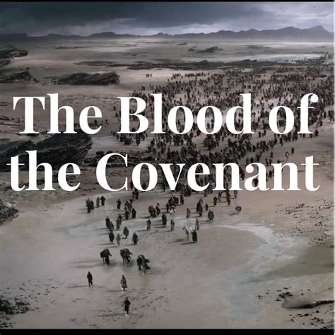 The Blood of the Covenant | Riviera Presbyterian Church