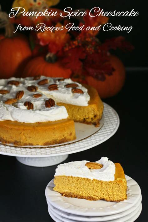 Pumpkin Spice Cheesecake - Recipes Food and Cooking