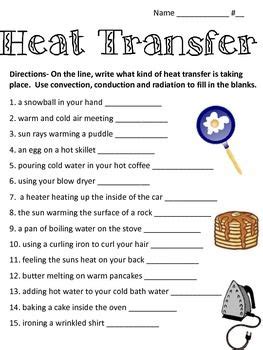 The objective of this worksheet is for students to identify how heat is ...