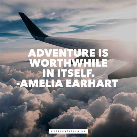 Adventure Quotes | Keep Inspiring Me