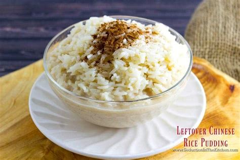 {How To Make} Leftover Chinese Rice Pudding Recipe