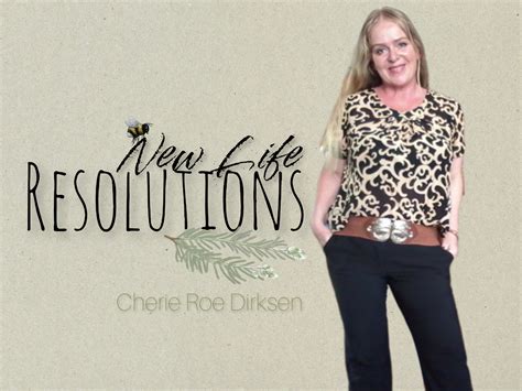 New Life Resolutions FREE PDF Download | Cherie Roe Dirksen