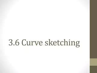 PPT - Curve Sketching PowerPoint Presentation, free download - ID:517905