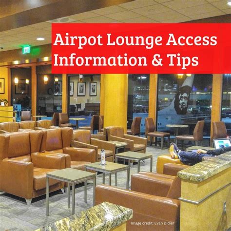 Airport Lounge Access – Information and ‘tips’