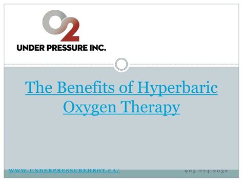 PPT - The Benefits of Hyperbaric Oxygen Therapy PowerPoint Presentation ...