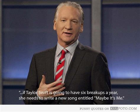 Bill Maher Funny Quotes. QuotesGram