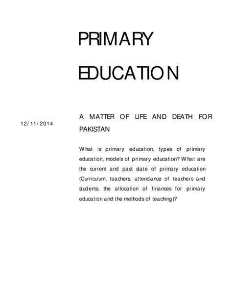 (PDF) PRIMARY EDUCATION - A MATTER OF LIFE AND DEATH FOR PAKISTAN What ...