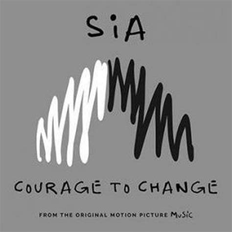 Stream Sia - Courage To Change (Isak Salazar & Erick Ibiza Future Mix ...