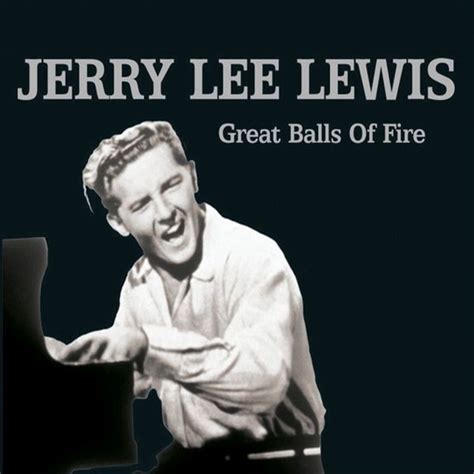 Great Balls of Fire [Ep] di Jerry Lee Lewis : Napster