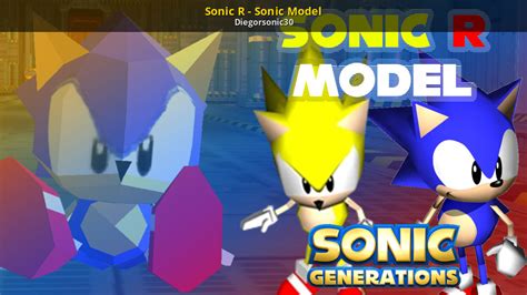 Sonic R - Sonic Model [Sonic Generations (2011)] [Mods]