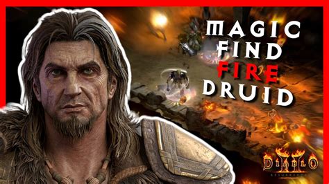 The Magic Find Fire Druid, Guide and Showcase - Diablo 2 Resurrected - YouTube