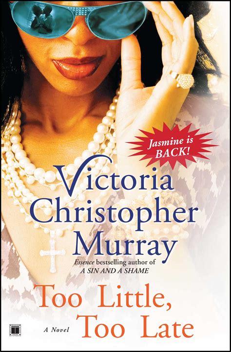 Too Little, Too Late | Book by Victoria Christopher Murray | Official ...