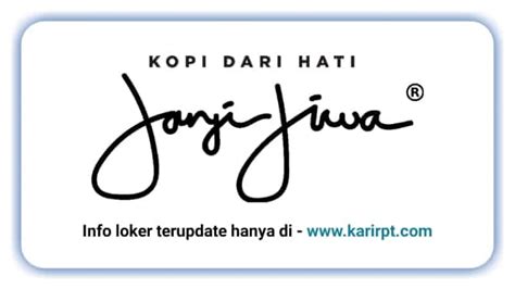 Lowongan Kerja Crew Janji Jiwa Group November 2023 - Loker November 2024