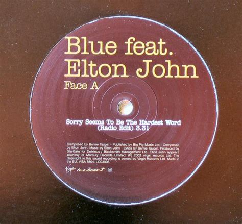 Blue Feat. Elton John – Sorry Seems To Be The Hardest Word (2002, Vinyl ...