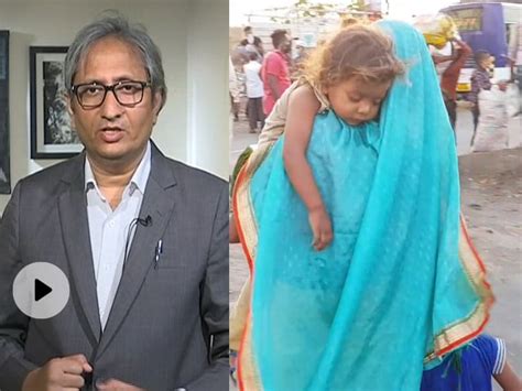 Ravish Kumar Prime Time: Worst Condition Of Migrant Laborers Returning To Their Homes