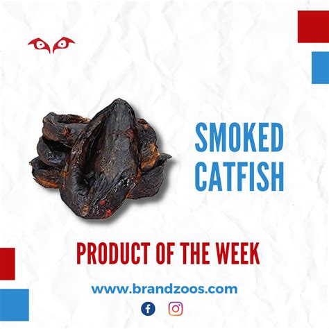 brandzoos - Our product of the week is "Smoke Catfish"....