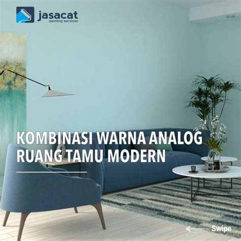 Kombinasi Warna Analog untuk Ruang Tamu Modern - Jasa Cat