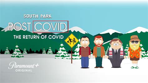 SOUTH PARK: POST COVID: THE RETURN OF COVID - Watch Full Movie on Paramount Plus