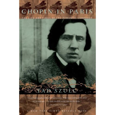 Chopin In Paris : The Life And Times Of The Romantic Composer - Walmart ...