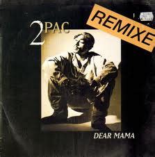 2Pac - Dear Mama (Remix) (1995, Vinyl) | Discogs