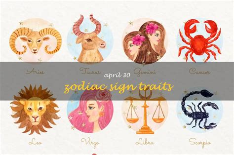 Unlock The Secrets Of The April 30 Zodiac Sign: Uncovering The Traits ...