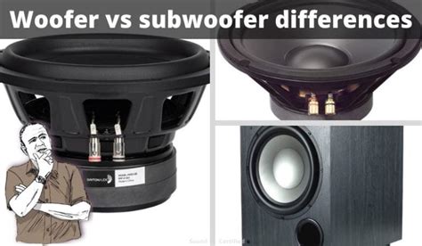 Woofer Vs Subwoofer Differences, Pros & Cons, And More