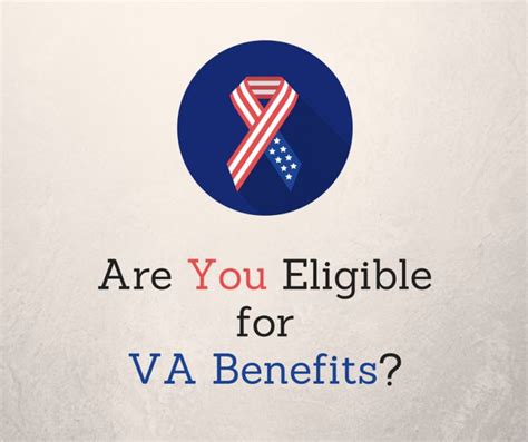 Are You Eligible for VA Benefits? - SeniorAdvisor.com Blog | Va benefits, Benefit, Veterans benefits