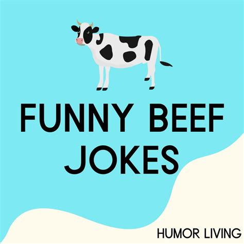 40+ Funny Beef Jokes to Make You Go Moo - Humor Living