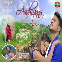 Aashiqana Song Download: Play & Listen Aashiqana Nagpuri MP3 Song by Chintu Misra @Gaana