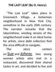 THE LAST LEAF summary .docx - THE LAST LEAF By O. Henry "The Last Leaf" takes place in Greenwich ...