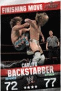 Carlito - Backstabber - Cartes Slam Attax Evolution - Cartes SLAM ATTAX ...