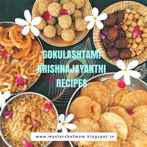 MASTERCHEFMOM: Gokulashtami Recipes | Krishna Jayanthi Recipes | Gokulashtami Recipes by ...