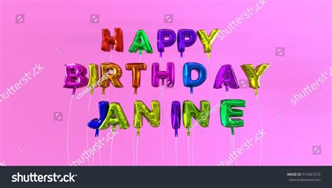 Happy Birthday Janine Card Balloon Text Stock Illustration 514067572 | Shutterstock