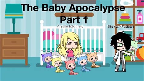 The Baby Apocalypse/Gacha Life Mini Movie/ Part 1 - YouTube