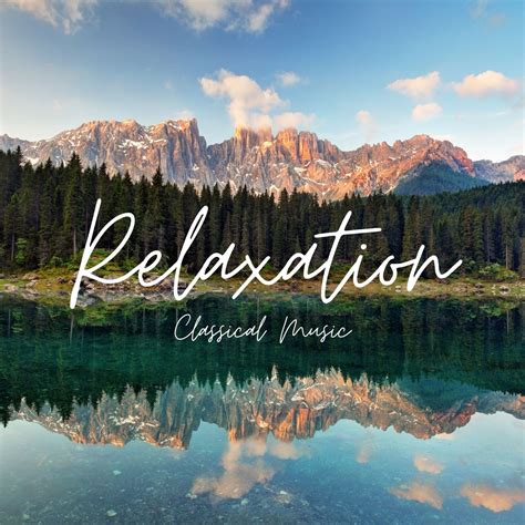 Classical Music for Relaxation - Halidon