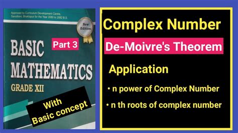 03 De-Moivre's Theorem: Formula, Proof, Uses and Examples || De-moivre's theorem and its ...