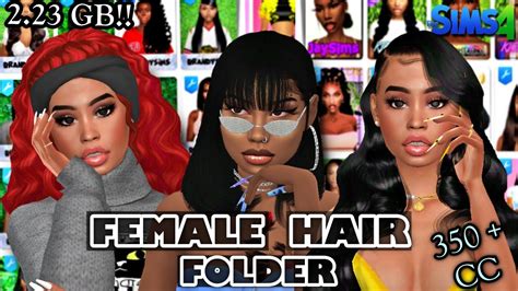 {350+ ITEMS} FEMALE HAIR CC FOLDER!! | URBAN, ALPHA, MAXISMATCH!!| |The ...