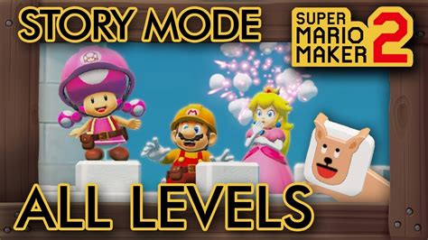 Super Mario Maker 2 - All 120 Story Mode Levels - YouTube