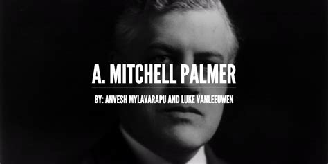 A. Mitchell Palmer