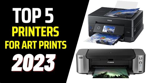 Top 5 Best Printers for Art Prints of (2023) - YouTube