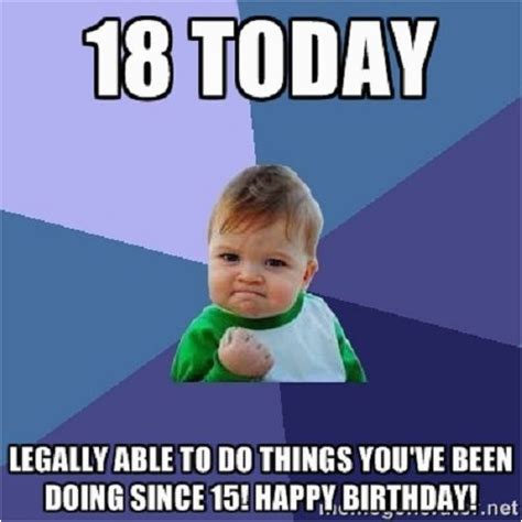 Funny Sayings for 18th Birthday Cards 18th Happy Birthday Meme Happy Birthday Memes | BirthdayBuzz