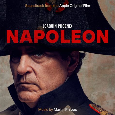 ‎Napoleon (Soundtrack from the Apple Original Film) - Album by Martin Phipps - Apple Music